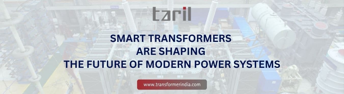 How Smart Transformers Are Shaping the Future of Modern Power Systems.jpg